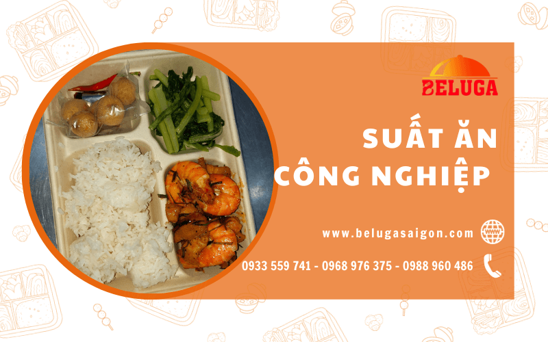 suất ăn công nghiệp