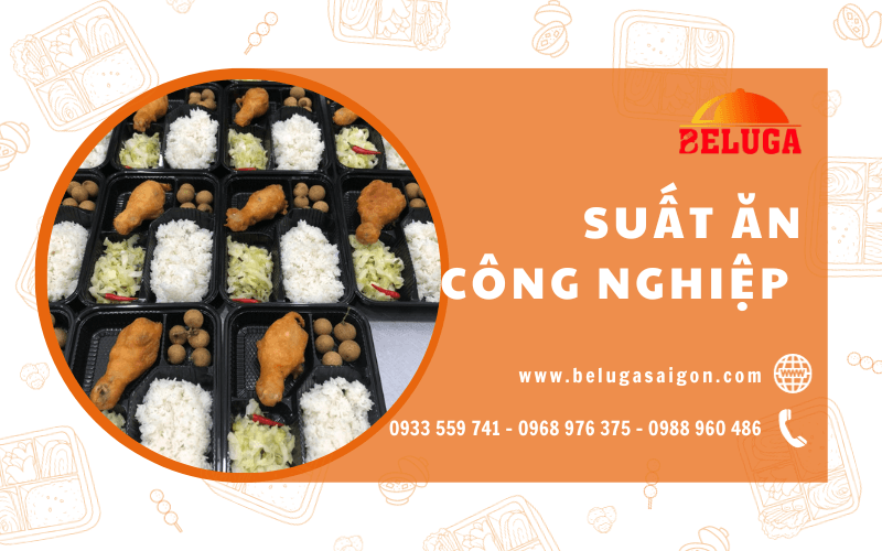suất ăn công nghiệp