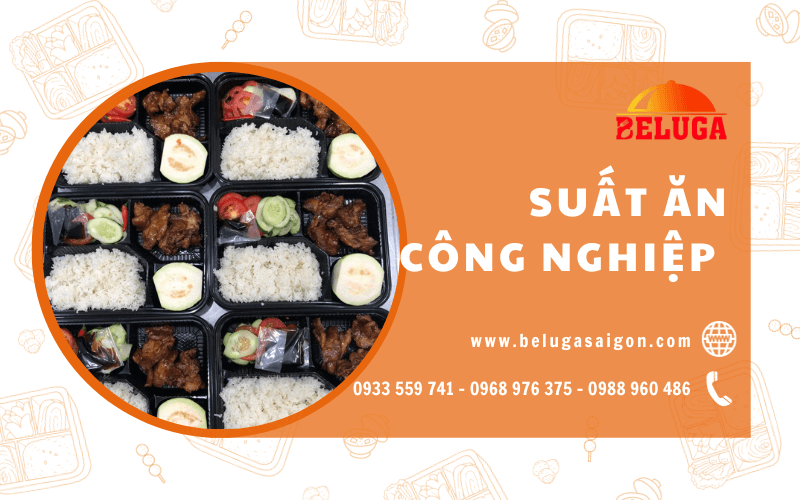 suất ăn công nghiệp